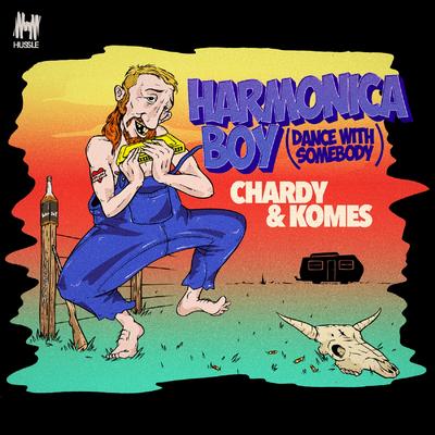 Harmonica Boy (Dance with Somebody) By Chardy, KOMES's cover