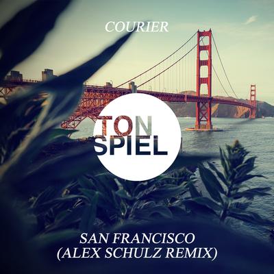 San Francisco (Alex Schulz Remix) By Alex Schulz, Courier's cover