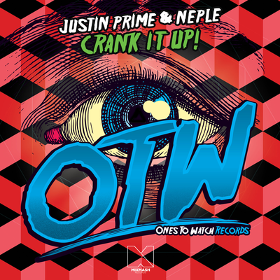 Crank It Up! (Original Mix) By Justin Prime, Neple's cover