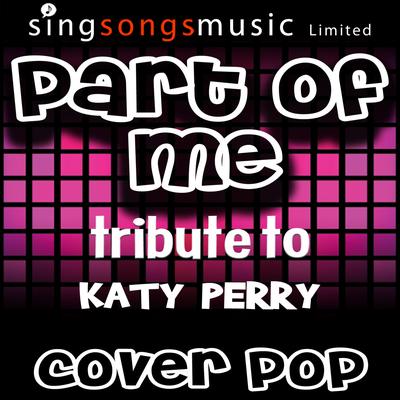 Part of Me (Tribute to Katy Perry)'s cover