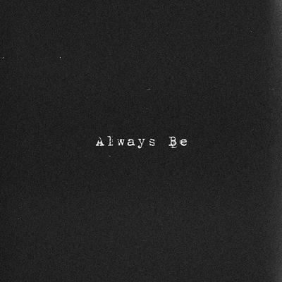 Always Be By Caleb Hearn's cover