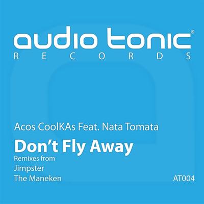 Don't Fly Away (The Maneken Remix)'s cover