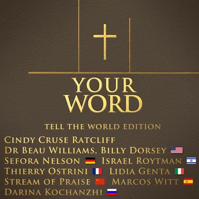 Your Word (Tell the World Edition) - Single's cover