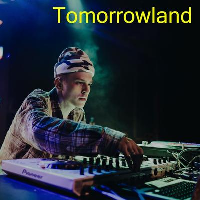 Tomorrowland's cover