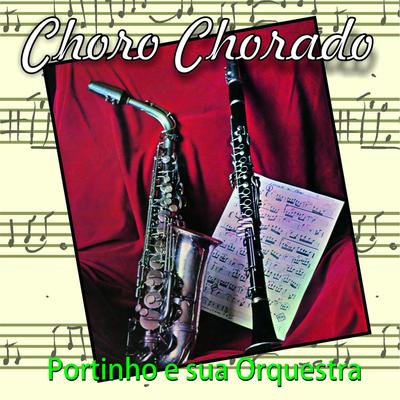 Meu Caro Amigo By Maestro Portinho's cover