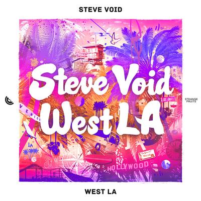 West LA (Original Mix) By Steve Void's cover