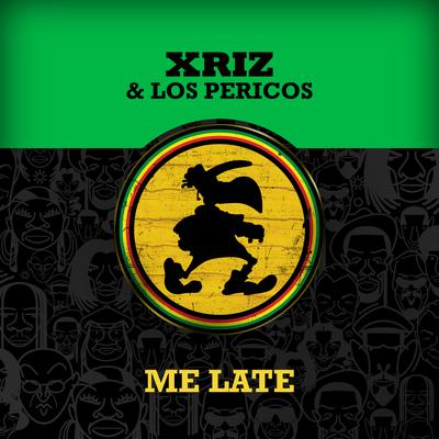 Me Late (Remix)'s cover