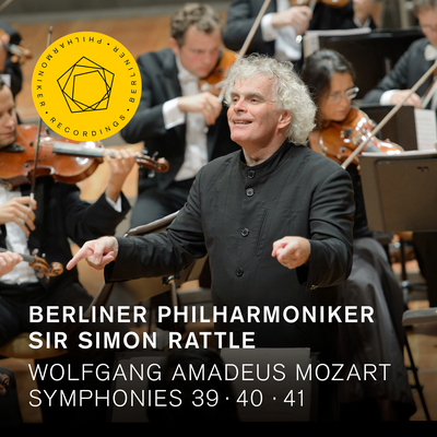 Symphony No. 40 in G Minor, K. 550: I. Molto allegro By Sir Simon Rattle, Berliner Philharmoniker's cover