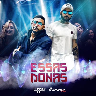 Essas Donas By Garcez Zap, Lupper's cover