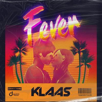 Fever By Klaas's cover