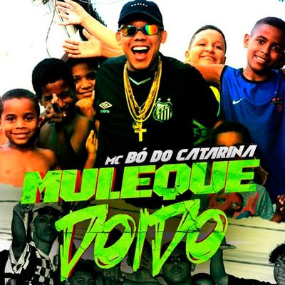 Muleque Doido's cover