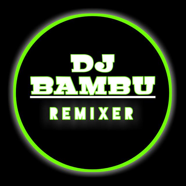DJ BAMBU's avatar image