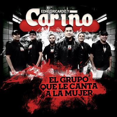 Grupo Cariño's cover