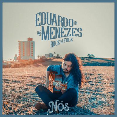 Eduardo Menezes's cover