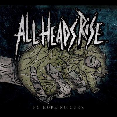 All Heads Rise's cover