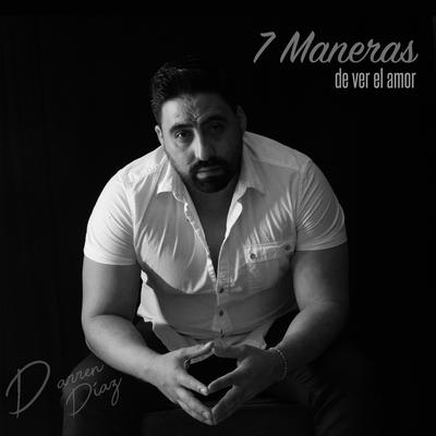 7 Maneras de Ver el Amor's cover