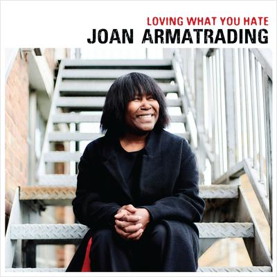 Loving What You Hate (Edit) By Joan Armatrading's cover