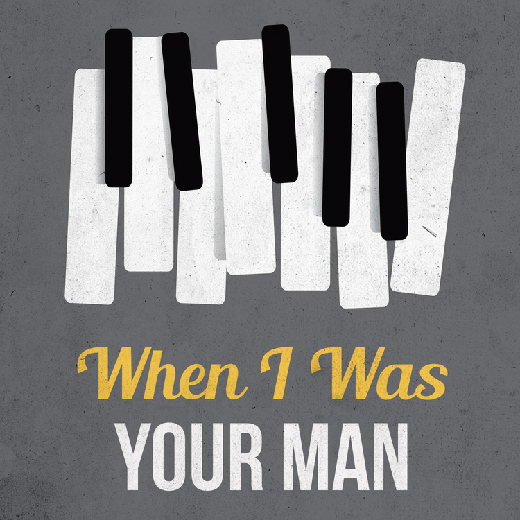 When I Was Your Man's avatar image