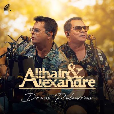 Doces Palavras By Ataide e Alexandre's cover