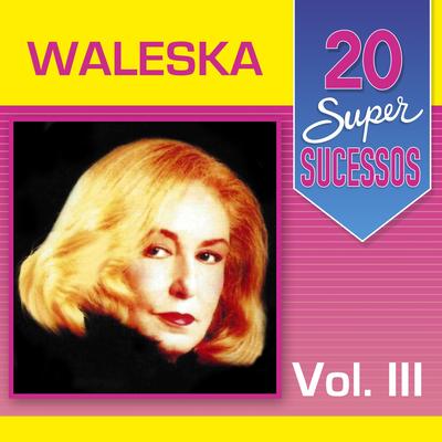 Eu Quero By Waleska's cover