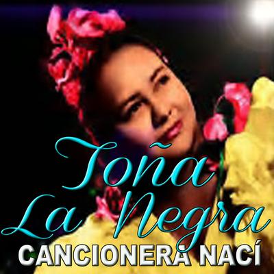 Cenizas (Remastered) By Toña La Negra's cover
