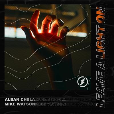 Leave A Light On By Alban Chela, Mike Watson's cover