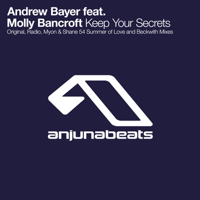 Keep Your Secrets (Radio Edit) By Andrew Bayer, Molly Bancroft's cover