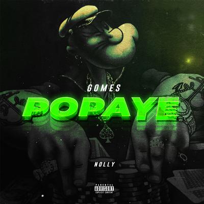Popaye By Gomes, Nolly's cover