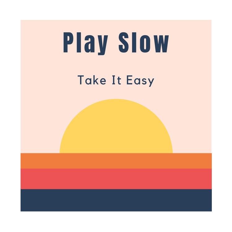 Play Slow's avatar image