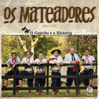 Fandangueira By Os Mateadores's cover