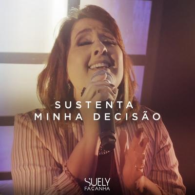 Sustenta Minha Decisão's cover