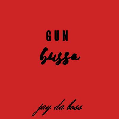 Gun Bussa's cover