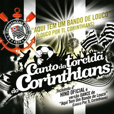 Canto da Torcida - Corinthians's cover