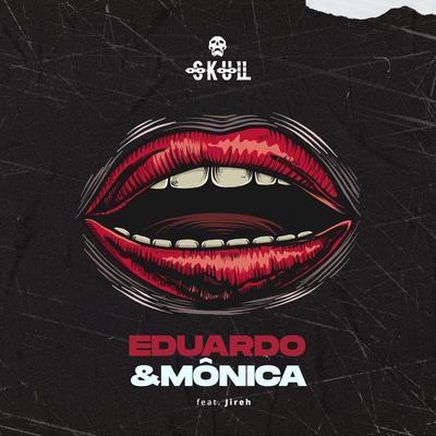 Eduardo e Mônica's cover