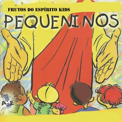 Frutos do Espírito Kids's cover