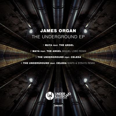 The Underground (Original Mix) By James Organ, Celeda's cover