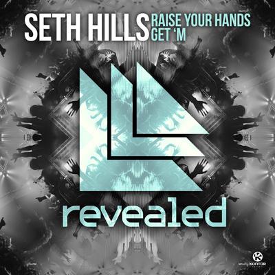 Raise Your Hands (Radio Edit) By Seth Hills's cover