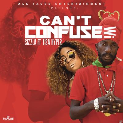 Can't Confuse Wi By Lisa Hyper, Sizzla's cover