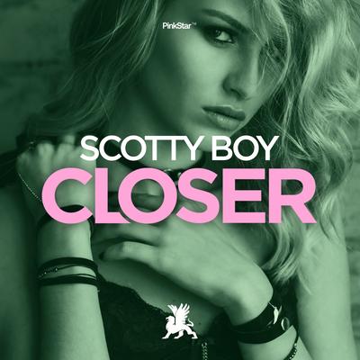 Closer By Scotty Boy's cover