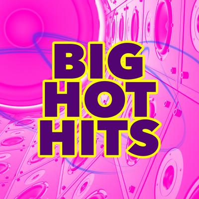 Big Hot Hits's cover