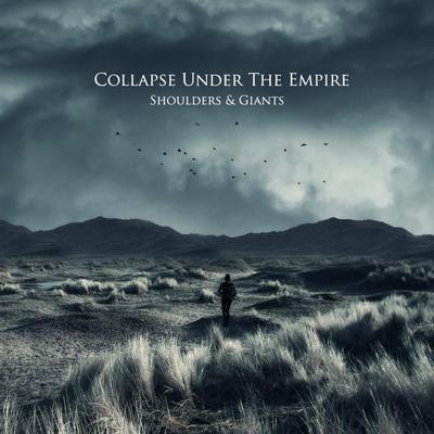 Shoulders By Collapse Under the Empire's cover