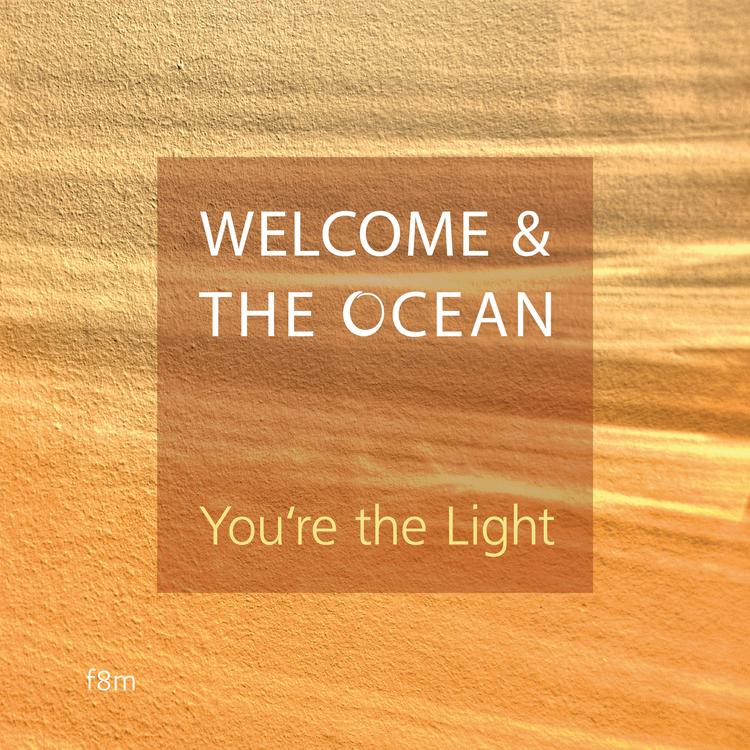 Welcome & The Ocean's avatar image