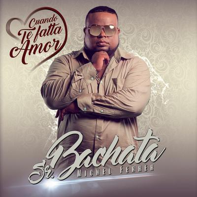 Senor Bachata's cover