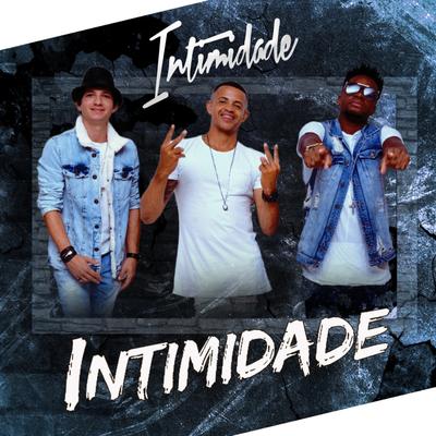 Intimidade By Grupo Intimidade's cover