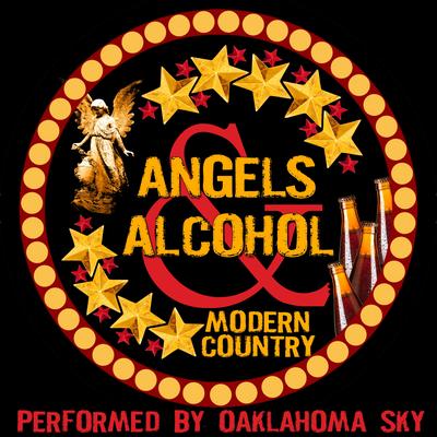 Angels and Alcohol: Modern Country's cover