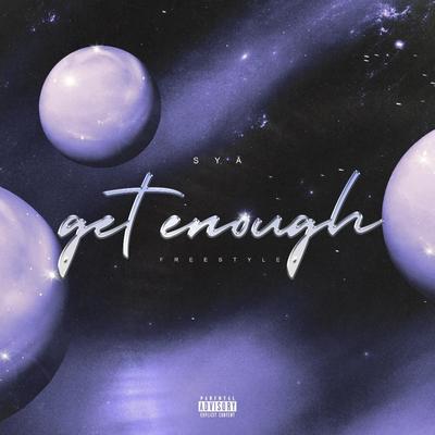 Get Enough (Freestyle)'s cover