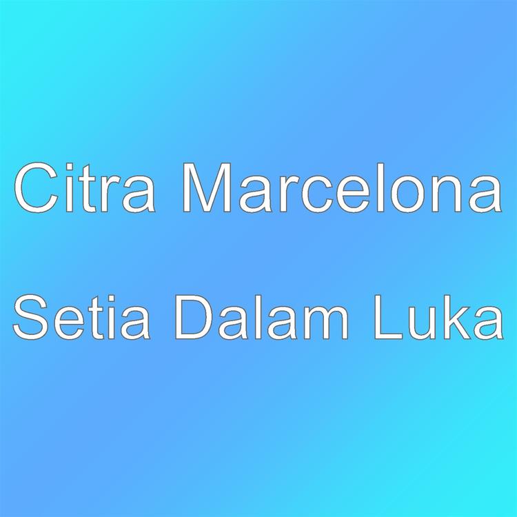 Citra Marcelona's avatar image