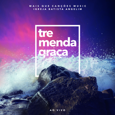 Tremenda Graça (Ao Vivo)'s cover