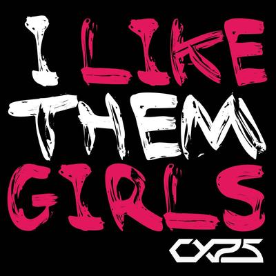 I Like Them Girls (Instrumental)'s cover