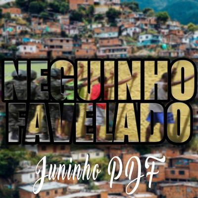 Neguinho Favelado's cover